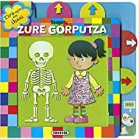 Ezagutu zure gorputza (Tira egin eta ikasi)